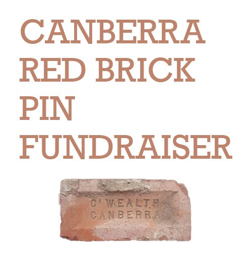 Canberra Red Brick Pin Fundraiser in text with a photo of a Canberra red brick on a white background